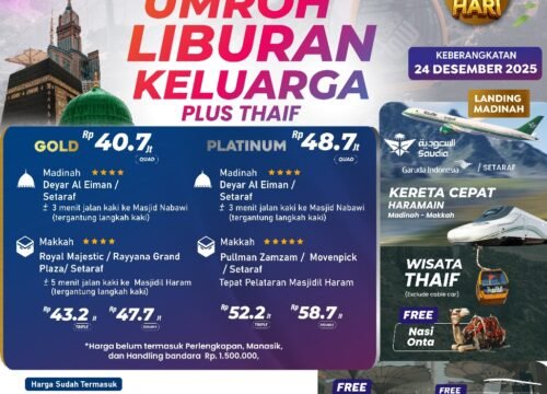 UMROH LIBURAN KELUARGA 12 HARI PLUS THAIF HOTEL PELATARAN HARAM DESEMBER 2025