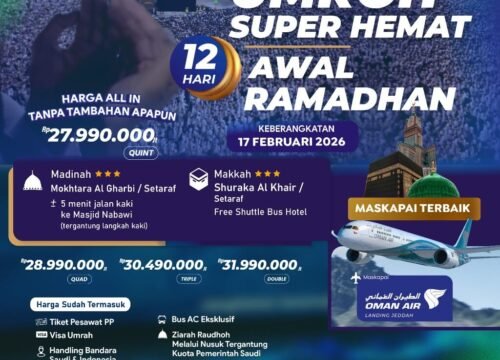 UMROH SUPER HEMAT AWAL RAMADHAN 12 HARI 27 JUTA-AN FEBRUARI 2026 / 1447 H